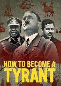  Как стать тираном 